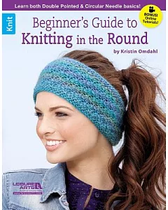 Beginner’s Guide to Knitting in the Round