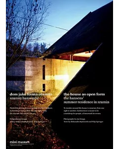 Dom Jako Forma OtwArta / The House As Open Form: Szumin Hansenów / The Hansens’ Summer Residence in Szumin