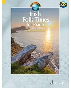 Irish Folk Tunes for Piano: 32 Traditional Pieces