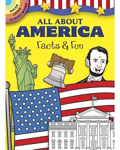 All About America: Facts & Fun
