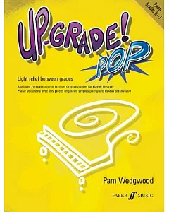 Up-grade! Pop Piano: Grades 0-1