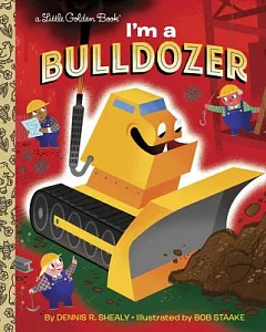 I’m a Bulldozer