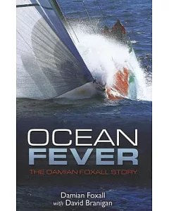 Ocean Fever: The Damian foxall Story