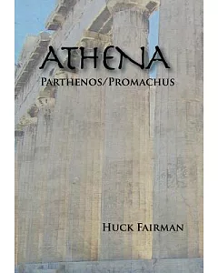Athena: Parthenos/Promachus