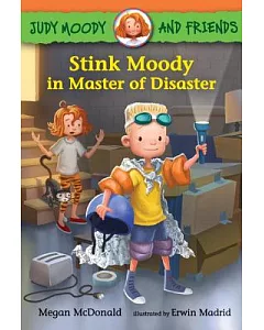 Stink Moody in Master of Disaster