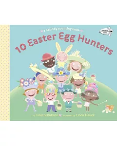 10 Easter Egg Hunters: A holiday counting book