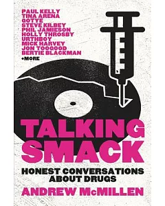 Talking Smack: Honest Conversations About Drugs