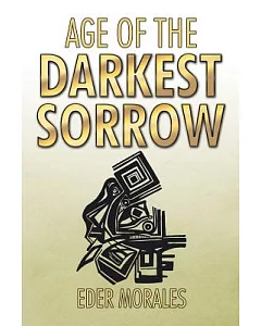 Age of the Darkest Sorrow