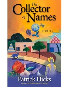 The Collector of Names: Stories