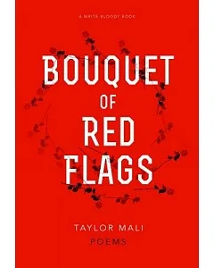 Bouquet of Red Flags