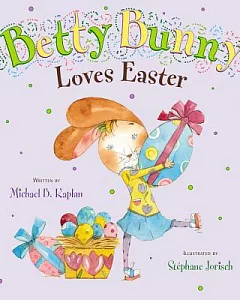 Betty Bunny Loves Easter