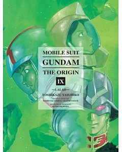 Mobile Suit Gundam the Origin 9: Lalah