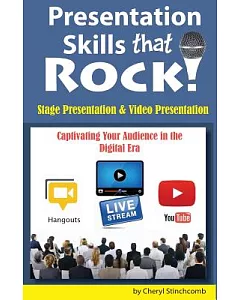 Presentation Skills That Rock: Captivating Your Audience in the Digital Era