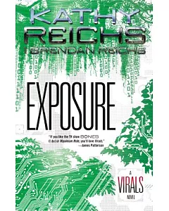 Exposure: A Virals Novel