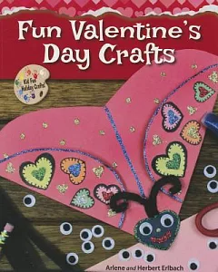 Fun Valentine’s Day Crafts