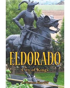 Eldorado: City of Kings