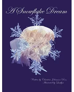 A Snowflake Dream