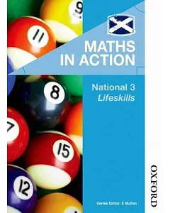 Maths in Action National 3: Lifeskills