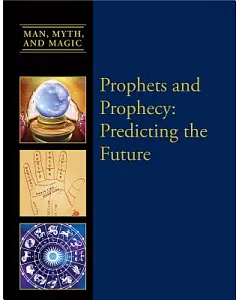 Prophets and Prophesy: Predicting the Future