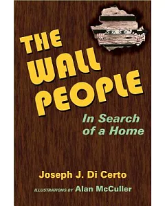 The Wall People: In Search of a Home