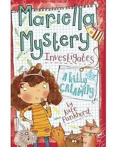 Mariella Mystery Investigates a Kitty Calamity