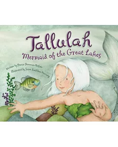 Tallulah: Mermaid of the Great Lakes