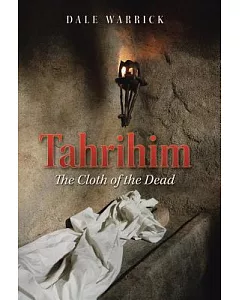 Tahrihim: The Cloth of the Dead