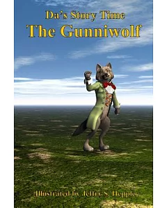 Da’s Story Time: The Gunniwolf