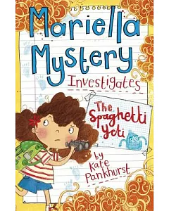 Mariella Mystery Investigates the Spaghetti Yeti
