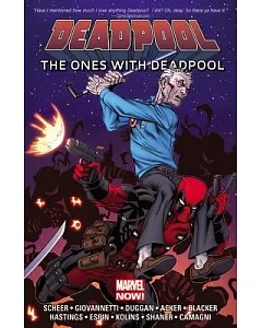 Deadpool 1: The Ones With Deadpool