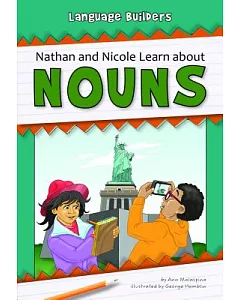 Nathan and Nicole Learn About Nouns
