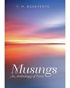 Musings: An Anthology of Verse