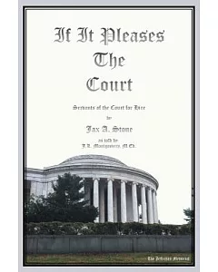 If It Pleases the Court: Servants of the Court for Hire