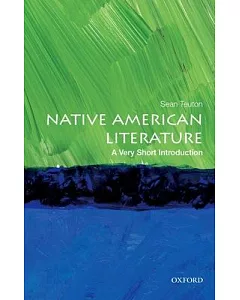 Native American Literature: a Very Short Introduction: A Very Short Introduction