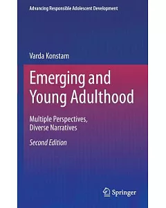 Emerging & Young Adulthood: Multiple Perspectives, Diverse Narratives