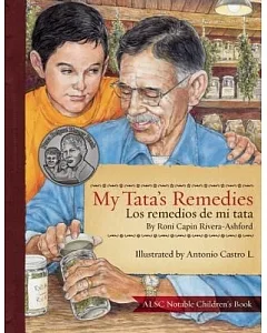 My Tata’s Remedies / Los remedios de mi Tata