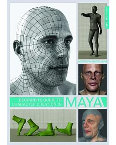 Beginner’’s Guide to Character Creation in Maya
