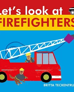Let’s Look at Firefighters