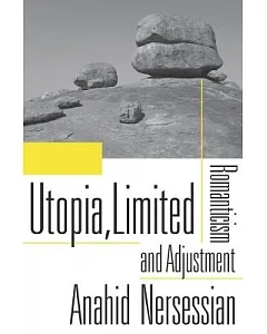 Utopia, Limited: Romanticism and Adjustment