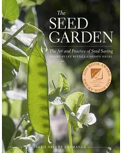 The Seed Garden: The Art and Practice of Seed Saving