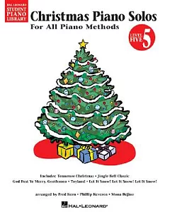 Christmas Piano Solos - Level 5: Hal Leonard Student Piano Library