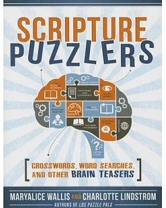 Scripture Puzzlers: Crosswords, Word Searches, and Other Brain Teasers