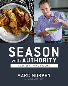 Season With Authority: Confident Home Cooking