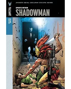Shadowman 1: Spirits Within