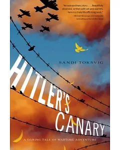 Hitler’s Canary