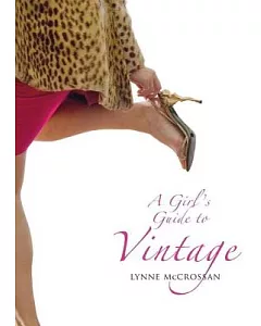 A Girl’s Guide to Vintage