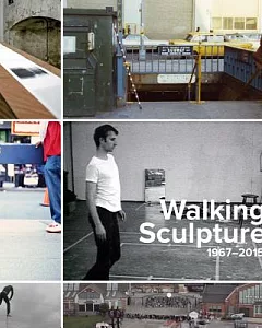 Walking Sculpture 1967-2015