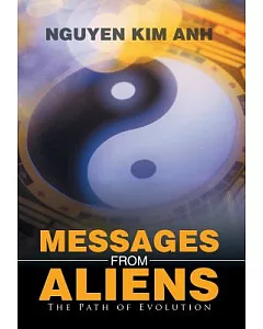 Messages from Aliens: The Path of Evolution