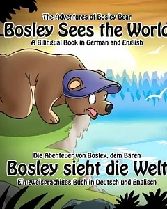 Bosley Sees the World / Bosley sieht die Welt