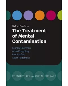 Oxford Guide to the Treatment of Mental Contamination